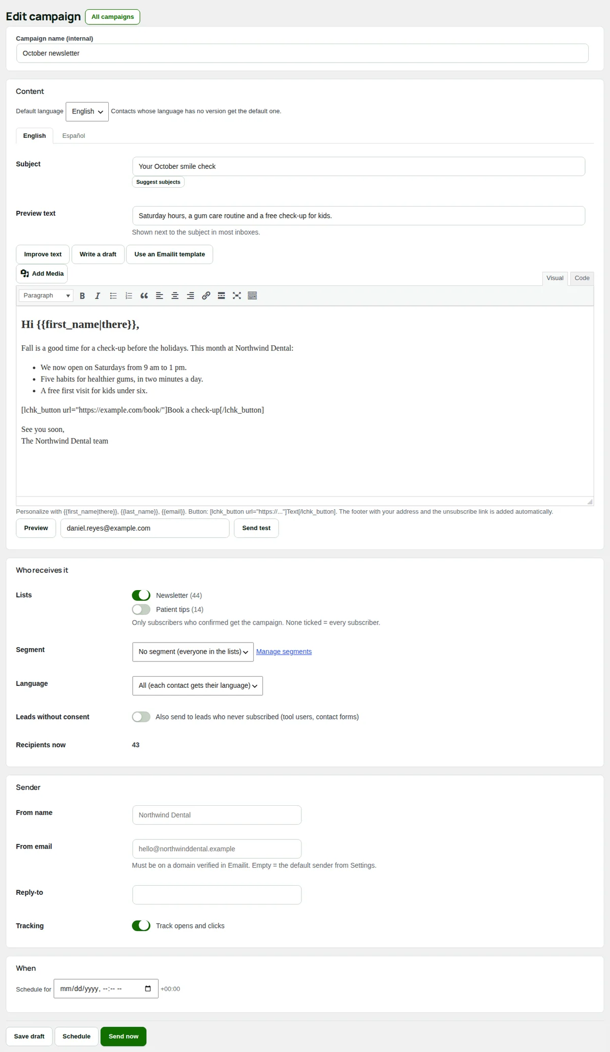 The campaign editor: the internal name, the content in each language, who receives it, the sender and when.