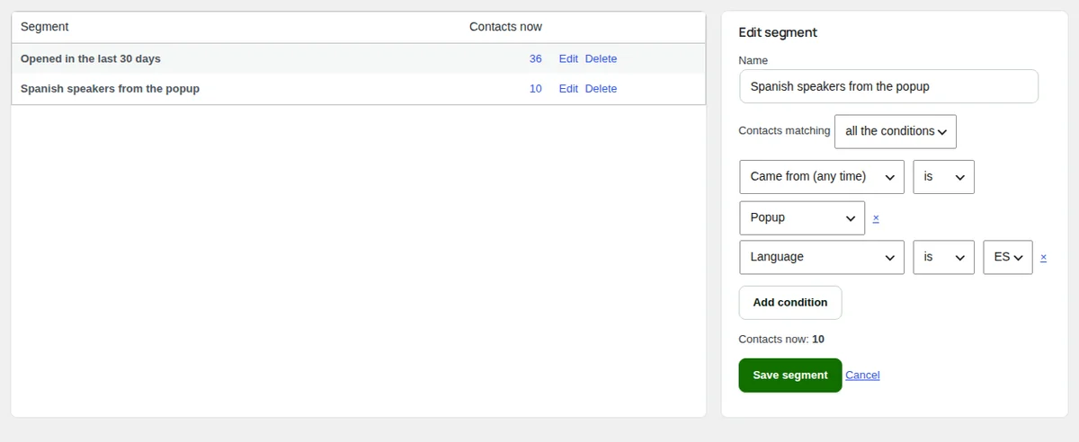 A segment being edited: the conditions and how many contacts match now.